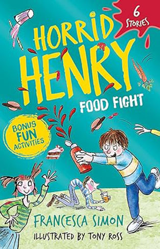 Horrid Henry: Food Fight - 6 Stories